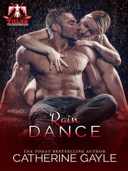 Title details for Rain Dance by Catherine Gayle - Available